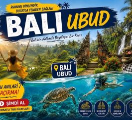 BALİ TURU TÜRK HAVA YOLLARI İLE 5 GECE 5 GECE Konaklama